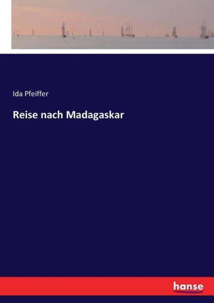 Cover for Pfeiffer · Reise nach Madagaskar (Bok) (2022)