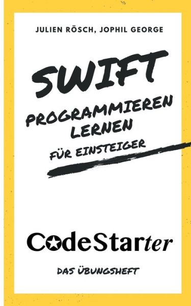 Cover for Rösch · Swift programmieren lernen für Ei (Book) (2018)