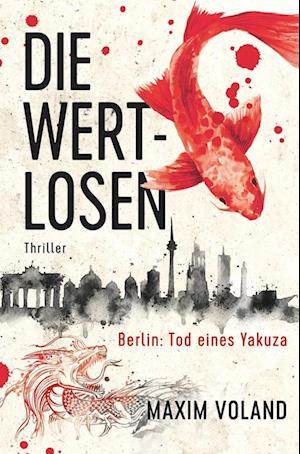 Cover for Maxim Voland · Die Wertlosen (Book) (2023)