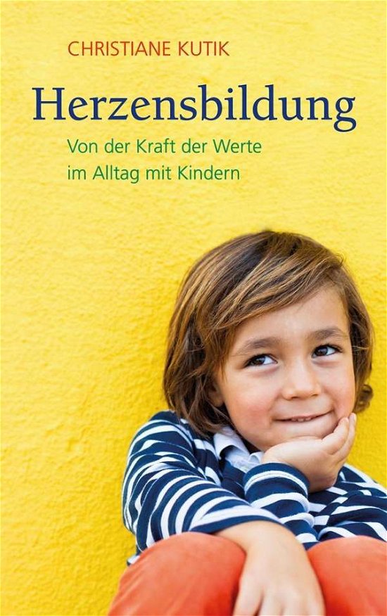 Cover for Kutik · Herzensbildung (Bok)