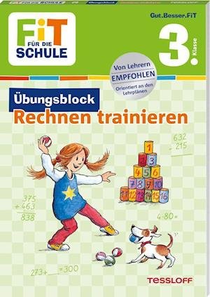 Cover for Andrea Tonte · FiT für die Schule. Übungsblock Rechnen trainieren 3. Klasse (Pocketbok) (2021)
