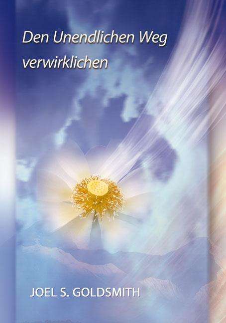 Goldsmith:den Unendlichen Weg Verwirkli - Goldsmith - Books -  - 9783796402449 - 