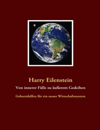 Cover for Eilenstein · Von innerer Fülle zu äußerem (Book) [German edition] (2015)