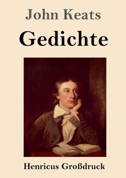 Cover for John Keats · Gedichte (Grossdruck) (Pocketbok) (2019)