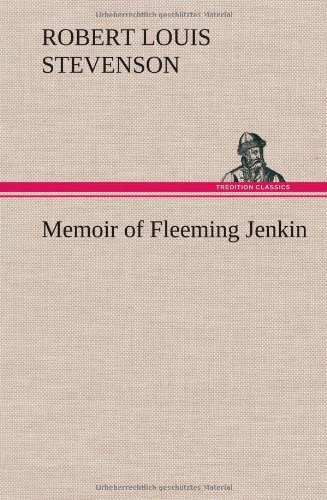 Cover for Robert Louis Stevenson · Memoir of Fleeming Jenkin (Hardcover Book) (2012)