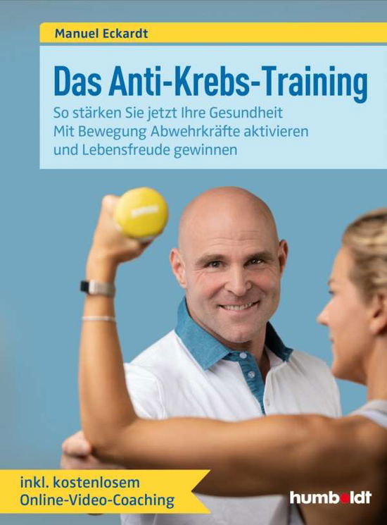 Cover for Eckardt · Das Anti-Krebs-Training (Book)