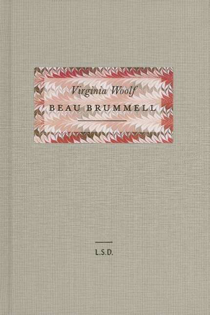 Cover for Woolf · Beau Brummell (Bok)