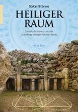Heiliger Raum - Stefan Brönnle - Books - Neue Erde GmbH - 9783890605449 - March 1, 2010