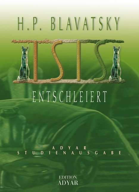 Cover for H.P. Blavatsky · Isis entschleiert (Book)