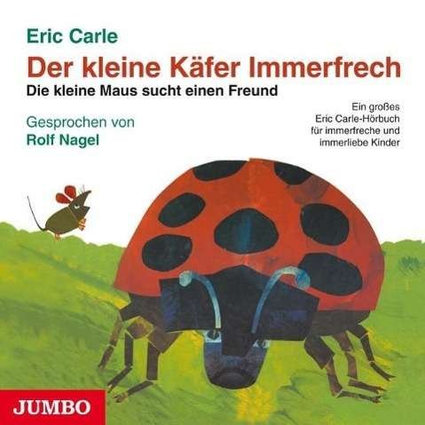 Cover for Eric Carle · Carle,E.Kleine Käfer Immer.,1CD-A (Buch)