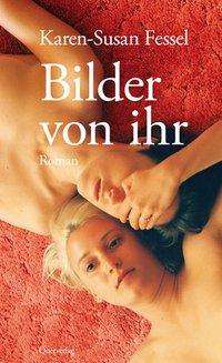 Cover for Fessel · Bilder von ihr (Buch)