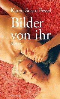 Cover for Fessel · Bilder von ihr (Book)