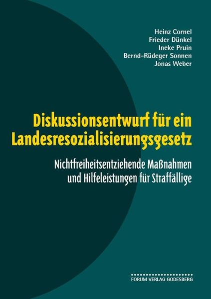 Cover for Heinz Cornel · Diskussionsentwurf Fur Ein Landesresozialisierungsgesetz (Paperback Book) (2015)