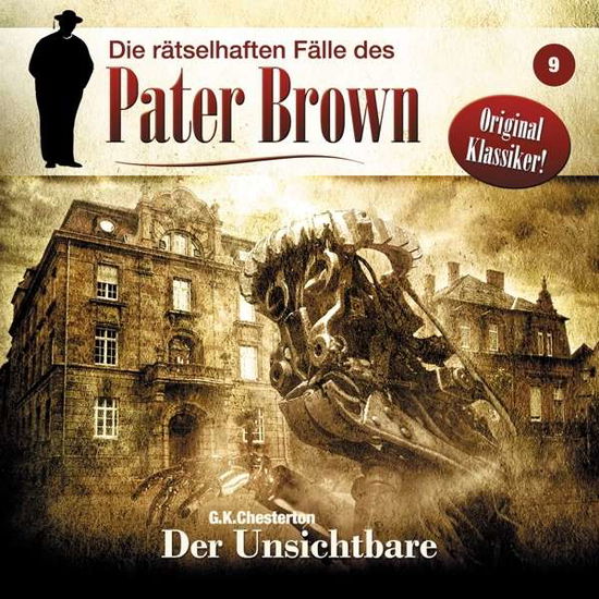 Cover for Pater Brown · Folge 9-der Unsichtbare (CD) (2016)