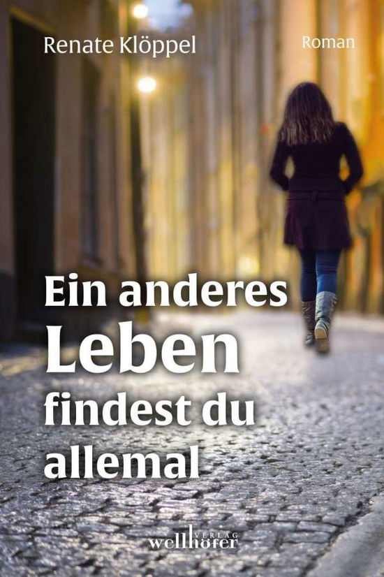 Cover for Klöppel · Ein anderes Leben findest du al (Book)