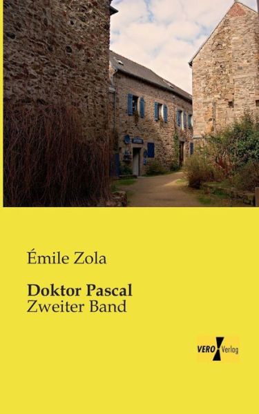 Cover for Émile Zola · Doktor Pascal: Zweiter Band (Paperback Bog) [German edition] (2019)