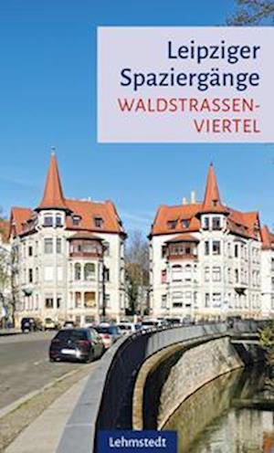 Cover for Katja Haß · Leipziger Spaziergänge (Buch) (2023)