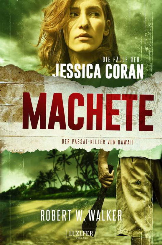 Cover for Walker · MACHETE - Der Passat-Killer von (Book)