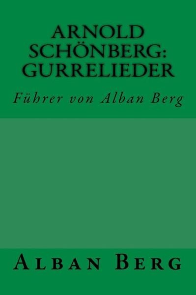 Cover for Alban Berg · Arnold Schoenberg (Paperback Book) (2015)