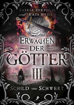 Schild und Schwert - Saskia Diepold - Książki - Dead Soft Verlag - 9783960896449 - 6 grudnia 2023