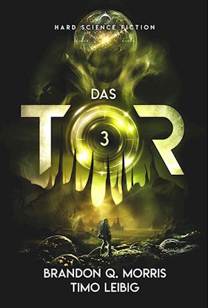 Cover for Brandon Q. Morris · Das Tor 3 (Book) (2024)