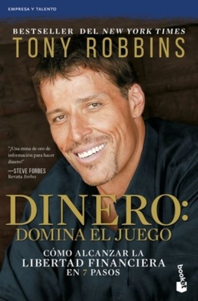 Dinero : Domina el Juego - Tony Robbins - Kirjat - Editorial Planeta, S. A. - 9786075692449 - tiistai 26. heinäkuuta 2022