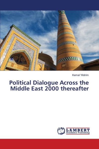 Cover for Yildirim · Political Dialogue Across the (Book) (2020)