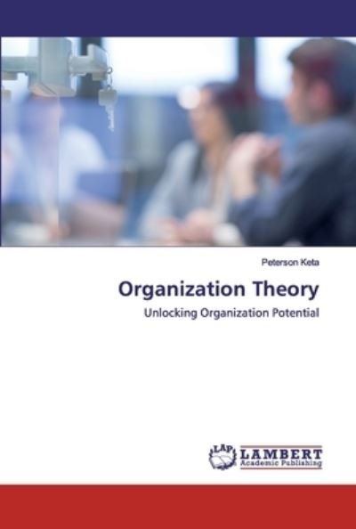Cover for Keta · Organization Theory (Book) (2020)