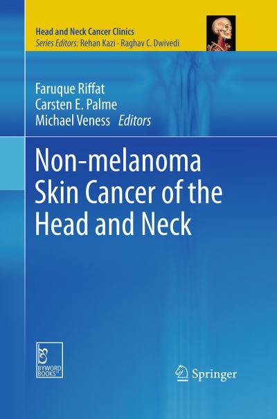 Cover for Non-melanoma Skin Cancer of the Head and Neck - Head and Neck Cancer Clinics (Pocketbok) [Softcover reprint of the original 1st ed. 2015 edition] (2016)