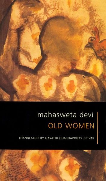 Cover for Mahasweta Devi · Old Women (Paperback Book) (2002)