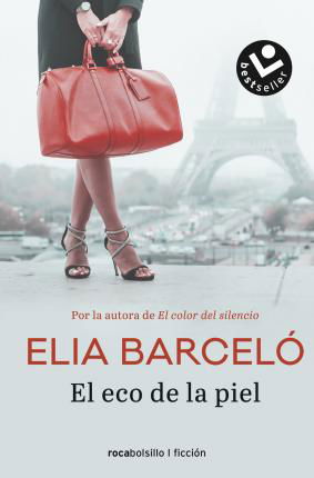 Cover for Elia Barceló · El eco de la piel (Paperback Book) (2021)
