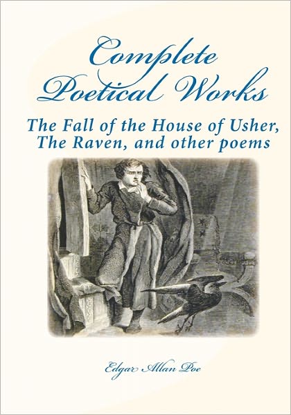 Cover for Edgar Allan Poe · Complete Poetical Works:: the Fall of the House of Usher, the Raven, and Other Poems (Paperback Book) (2009)