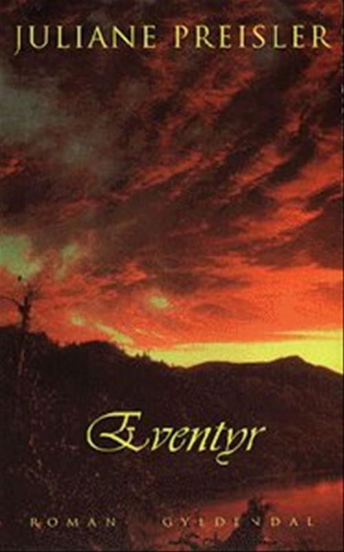 Cover for Juliane Preisler · Eventyr (Sewn Spine Book) [1er édition] (1997)