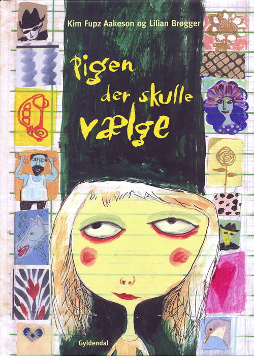 Cover for Kim Fupz Aakeson; Lilian Brøgger · Pigen der skulle vælge (Bound Book) [1.º edición] [Indbundet] (2007)