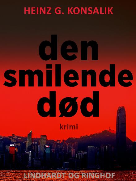 Den smilende død - Heinz G. Konsalik - Bøger - Saga - 9788711893449 - 19. januar 2018