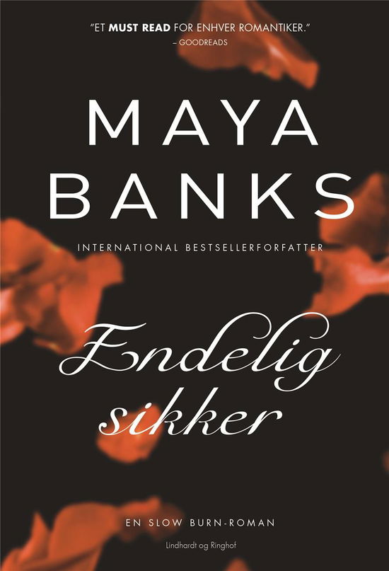 Cover for Maya Banks · Endelig sikker (Sewn Spine Book) [2nd edition] (2020)