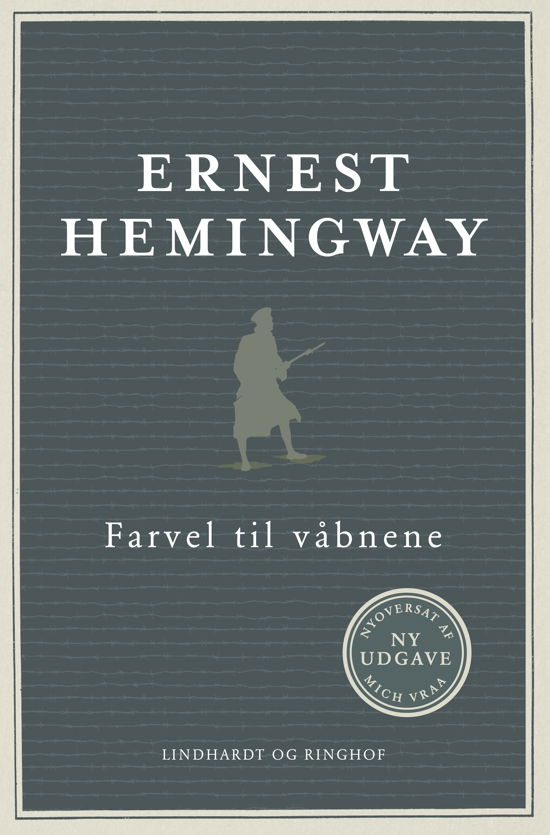 Cover for Ernest Hemingway · Farvel til våbnene (Bound Book) [7e édition] (2024)