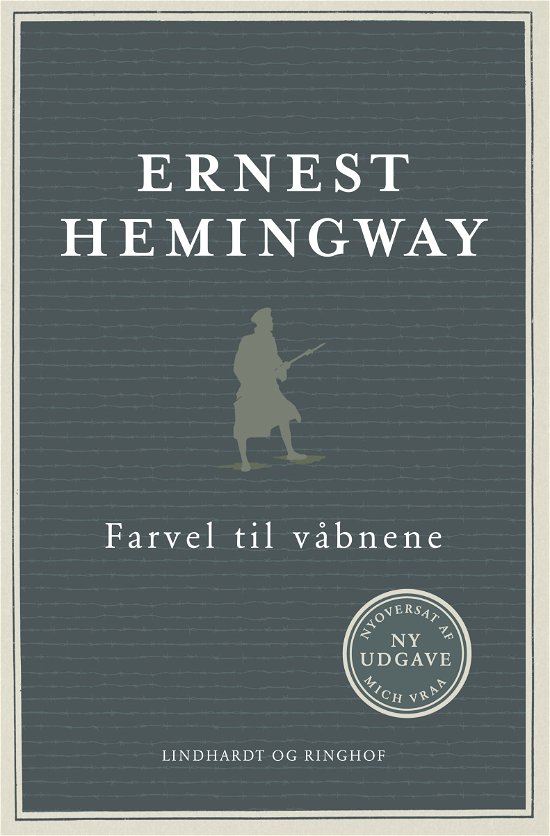 Cover for Ernest Hemingway · Farvel til våbnene (Gebundesens Buch) [7. Ausgabe] (2024)