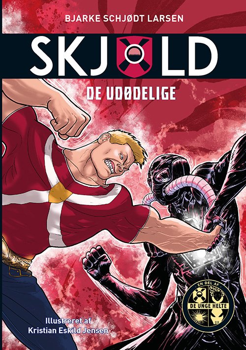 Cover for Bjarke Schjødt Larsen · Skjold: Skjold 2: De udødelige (Gebundesens Buch) [1. Ausgabe] (2019)