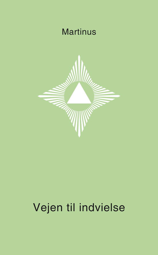 Cover for Martinus · Det Tredje Testamente: Vejen til indvielse (småbog 12) (Heftet bok) [4. utgave] (2013)