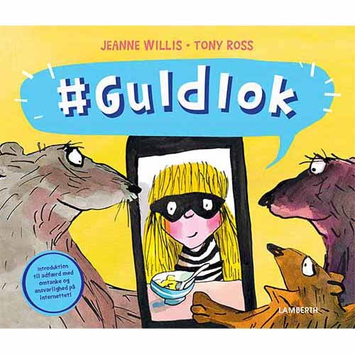 Cover for Jeanne Willis · #Guldlok (Bound Book) [1º edição] (2018)