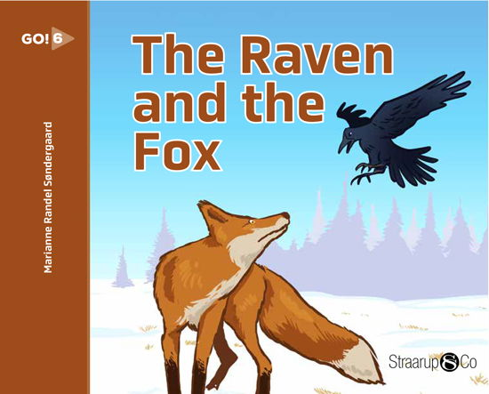 Cover for Marianne Randel Søndergaard · GO!: The Raven and the Fox (Hardcover bog) [1. udgave] (2021)