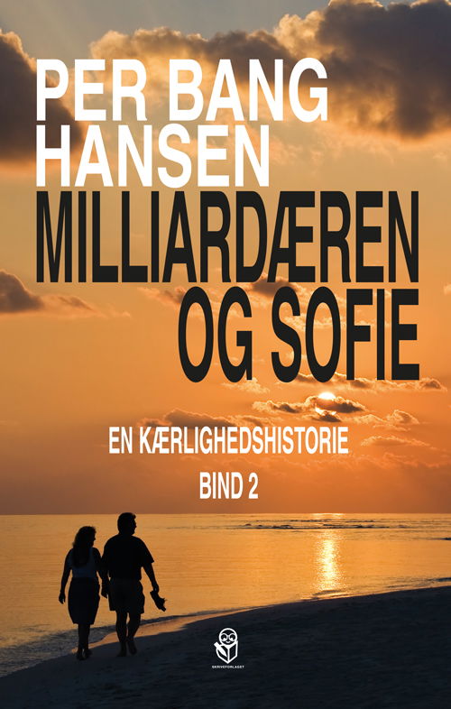 Cover for Per Bang Hansen · Milliardæren og Sofie (Sewn Spine Book) [1º edição] (2020)