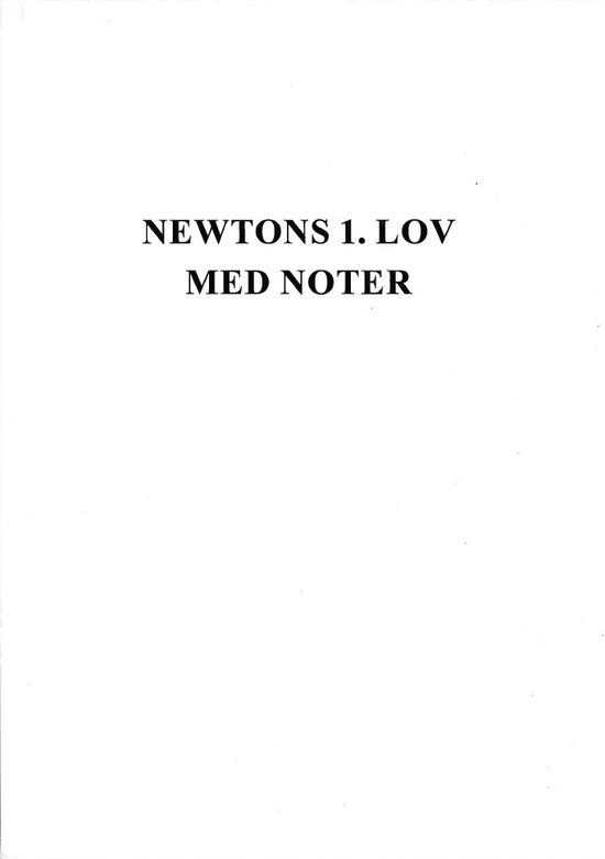 Newton 1 med noter - Jan AIST Olsen - Books - AIST - 9788797525449 - June 27, 2025