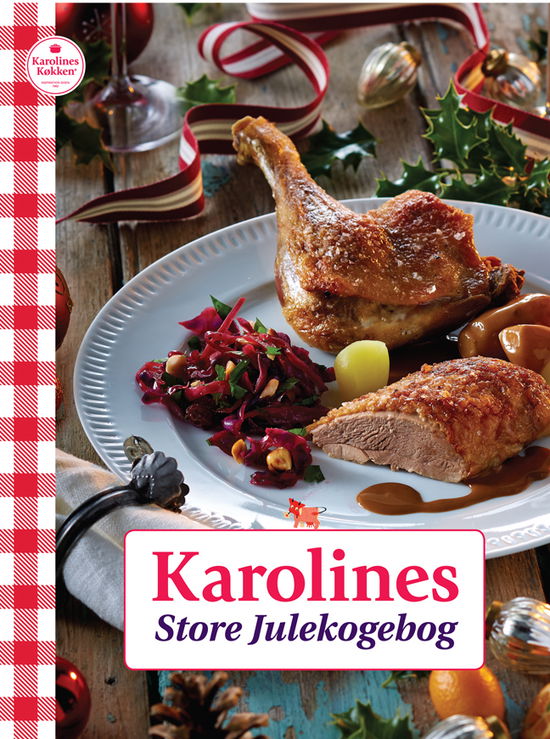 Cover for Karolines Køkken · Den med ko'en: Karolines Store Julekogebog (Indbundet Bog) [1. udgave] [Indbundet] (2014)