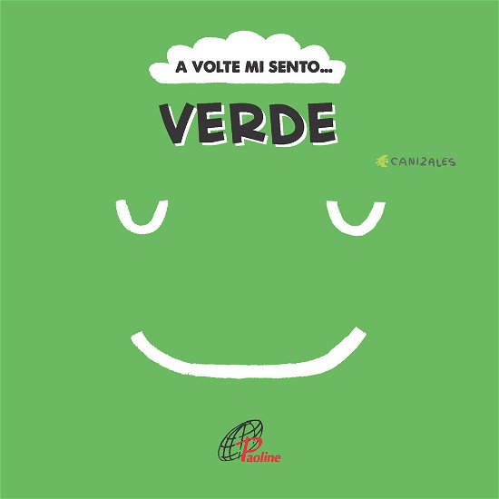 Cover for Canizales · A Volte Mi Sento... Verde. Ediz. Illustrata (Book)