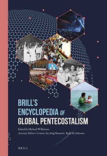 Cover for Michael Wilkinson · Brill's Encyclopedia of Global Pentecostalism (Hardcover Book) (2021)