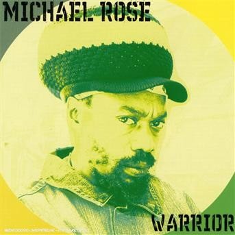 Warrior - Michael Rose - Musik - M REC - 9789077215449 - 2. November 2006