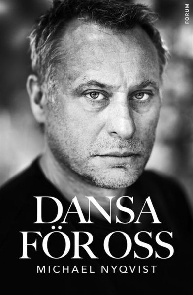 Cover for Michael Nyqvist · Dansa för oss (ePUB) (2013)