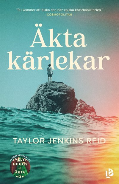 Cover for Taylor Jenkins Reid · Äkta kärlekar (Bound Book) (2023)